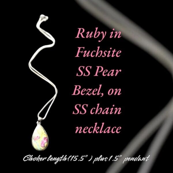 A necklace with a pearl on it and the words " ruby in fuchsite ss pear bezel, on ss chain necklace ".